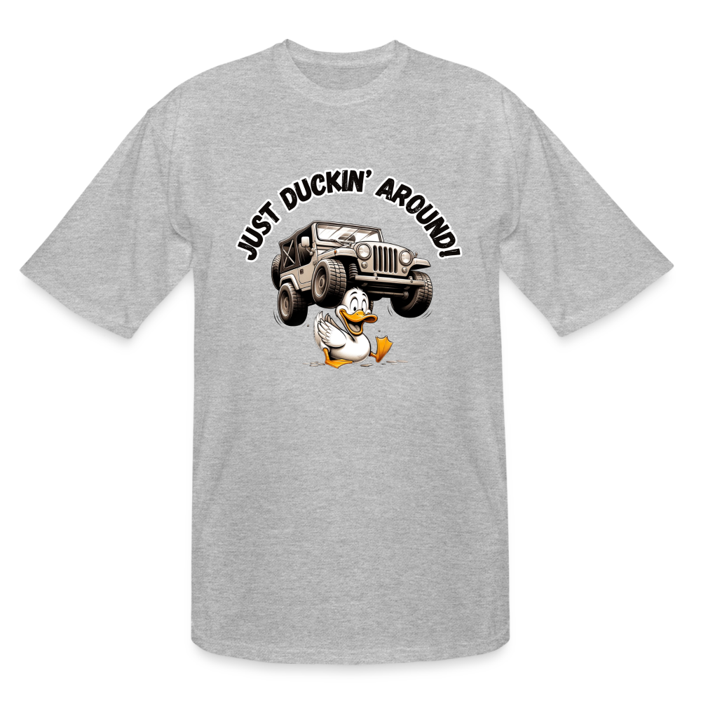 Duck Duck Jeep Just Duckin' Around Men's TALL Tee - heather gray