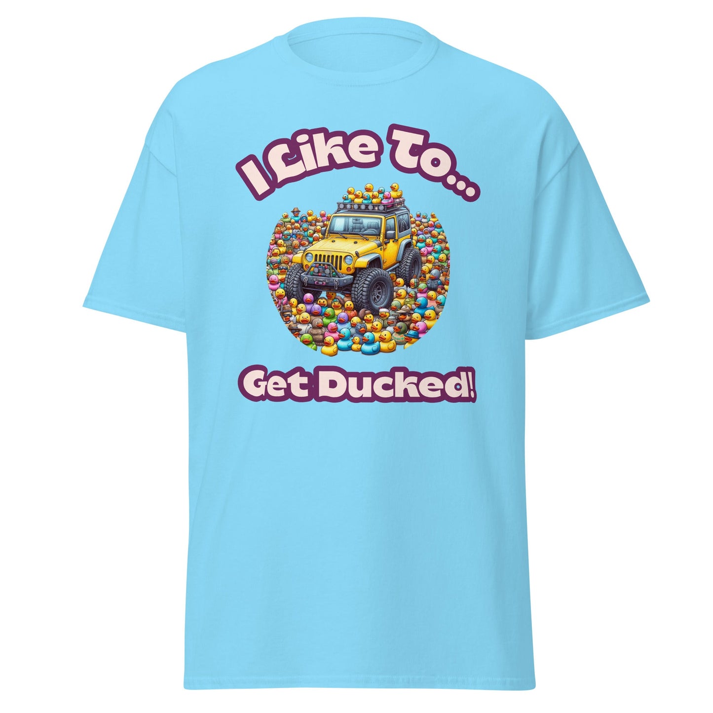 Liberty & Lead Apparel T-Shirts Sky / S Duck Duck Jeep Jeep Lovers Get Ducked - Men's Classic Tee