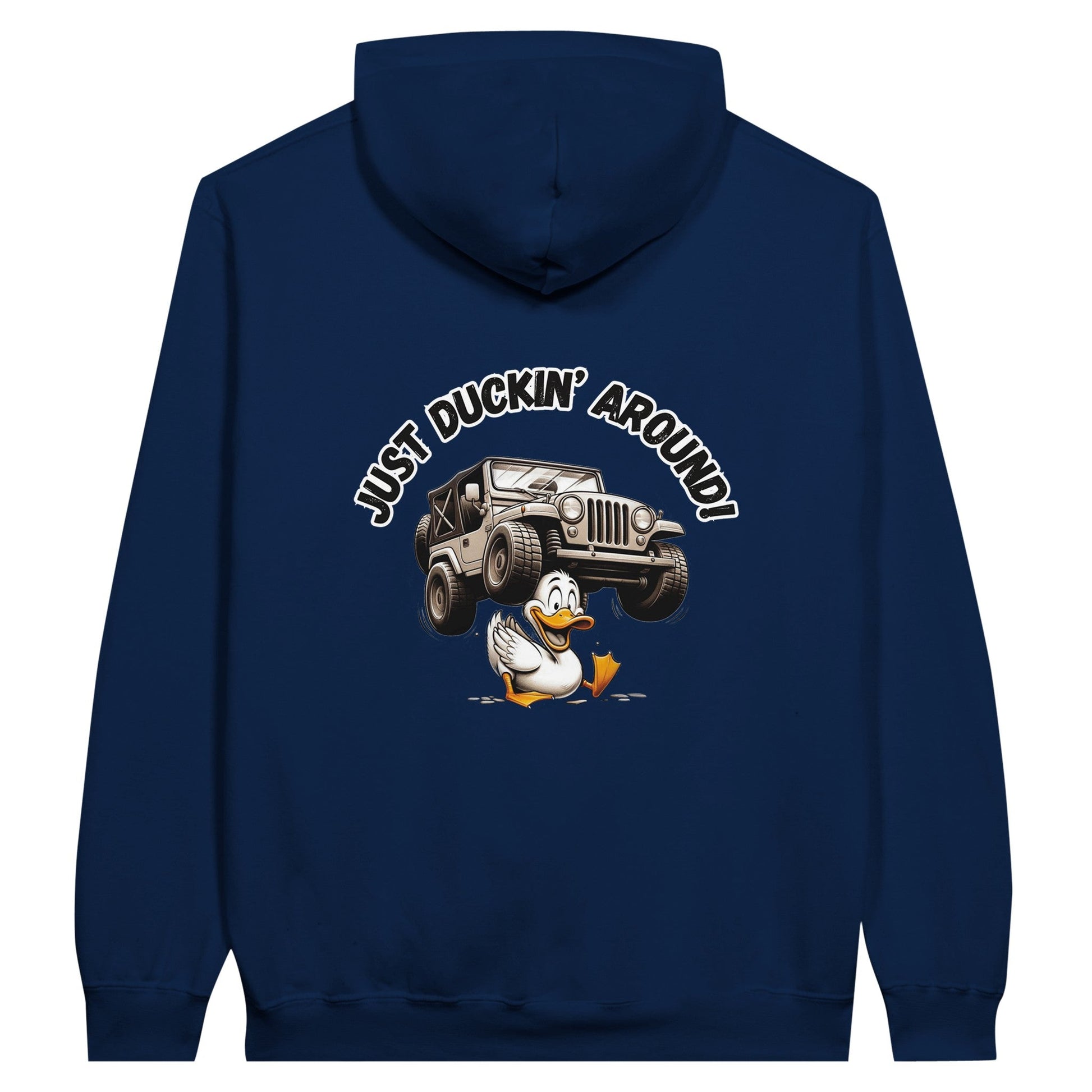 Liberty & Lead Apparel Print Material Navy / S Duck Duck Jeep Just Duckin' Around Jeep Lovers - Unisex Hoodie