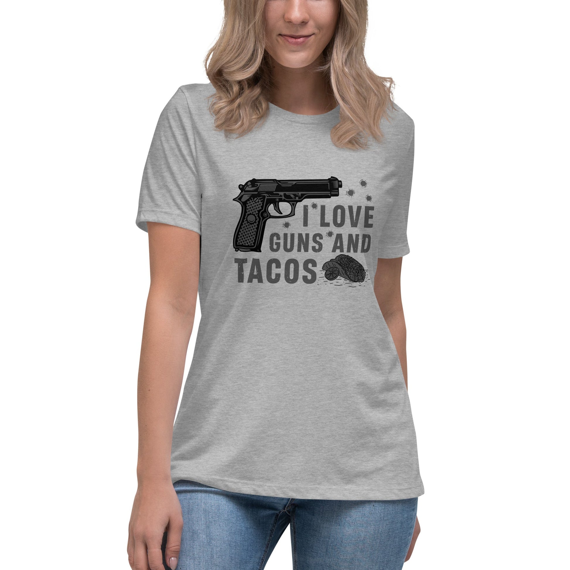 Liberty & Lead Apparel Athletic Heather / S I Love Guns and Tacos 2 / Tacos and Guns / But First Tacos  - Ladies Relaxed Tee