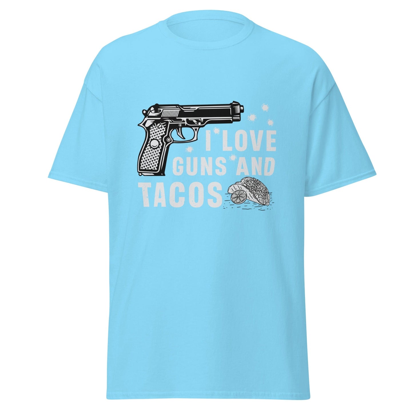 Liberty & Lead Apparel Sky / S I Love Guns and Tacos 2 / Tacos and Guns / But First Tacos  - Men's Classic Tee