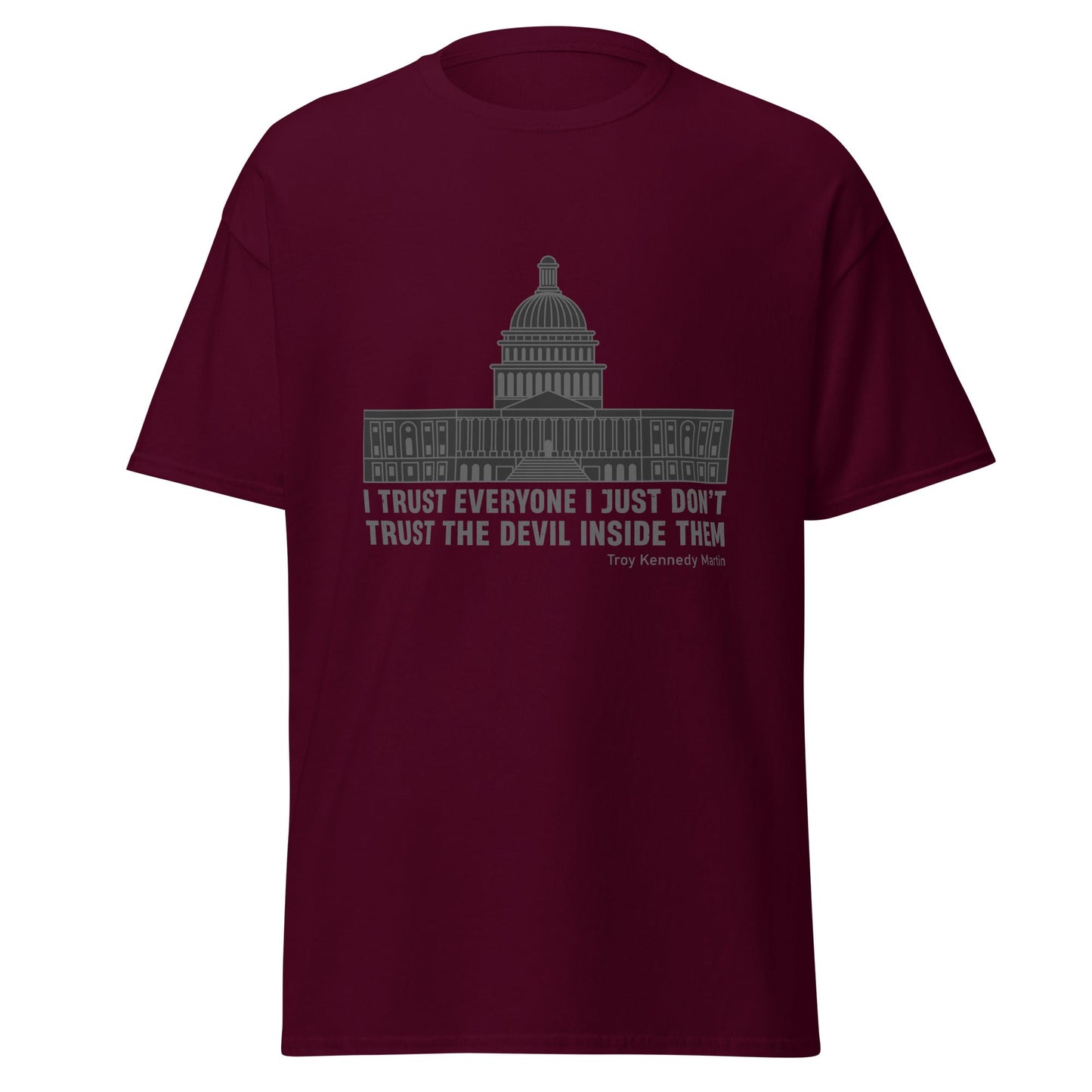 Liberty & Lead Apparel Maroon / S I Trust 2 - Men's Classic Tee