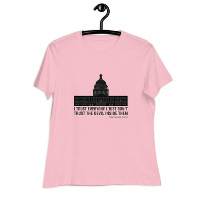 Liberty & Lead Apparel I Trust Everyone 2 - Ladies Relaxed Tee