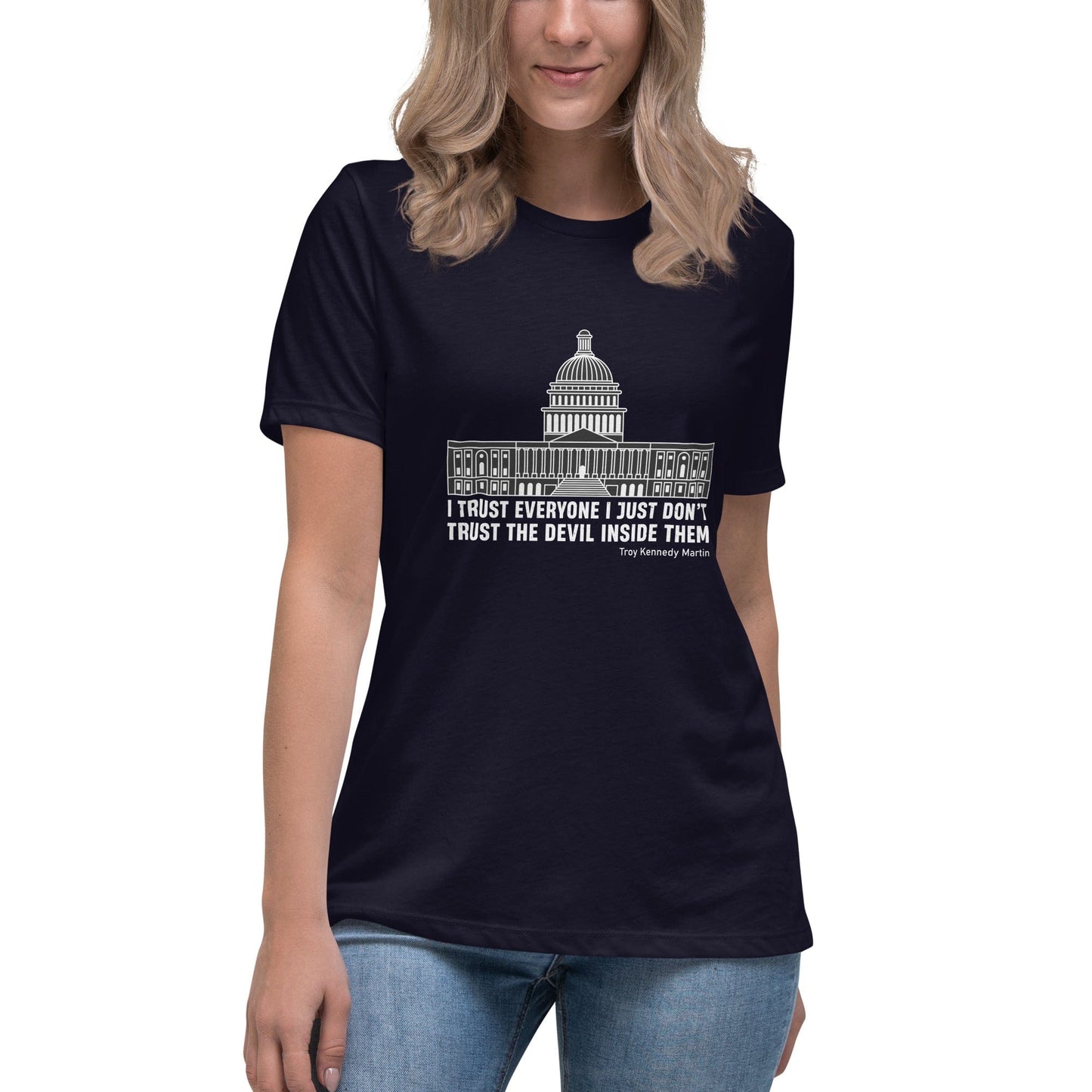 Liberty & Lead Apparel Navy / S I Trust Everyone - Ladies Relaxed Tee