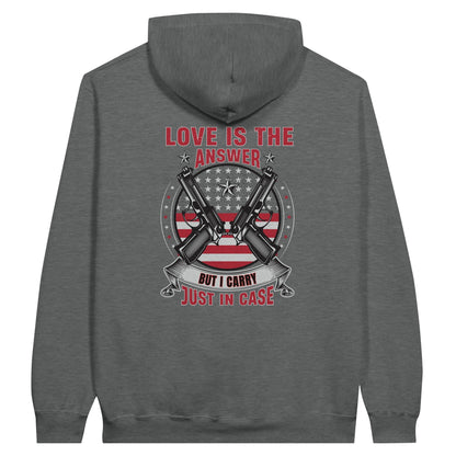 Liberty & Lead Apparel Print Material Graphite Heather / S Pro 2A Love Is The Answer But I Carry Just In Case 2nd Amendment - Unisex Hoodie