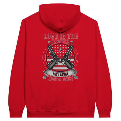 Liberty & Lead Apparel Print Material Red / S Pro 2A Love Is The Answer But I Carry Just In Case 2nd Amendment - Unisex Hoodie