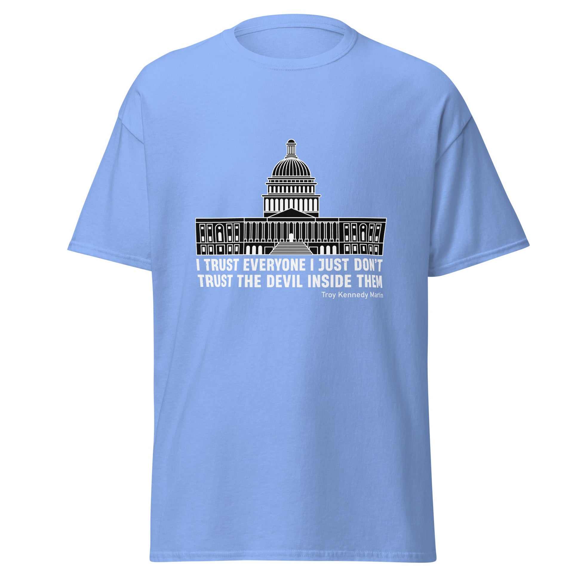 Liberty & Lead Apparel Carolina Blue / S Trust Everyone - Men's Classic Tee