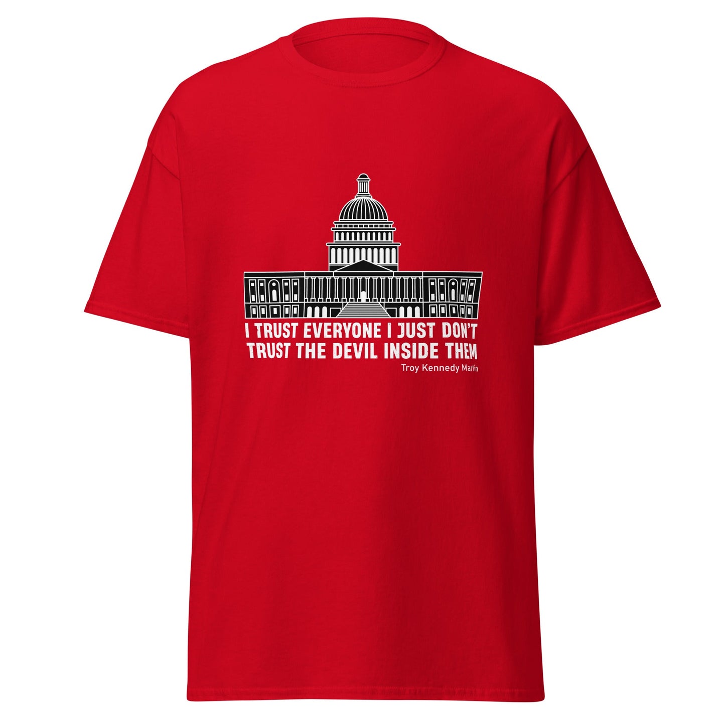 Liberty & Lead Apparel Red / S Trust Everyone - Men's Classic Tee