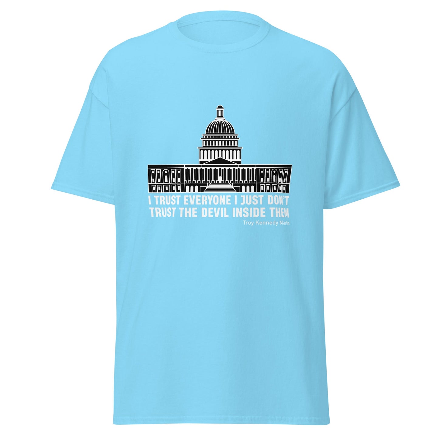 Liberty & Lead Apparel Sky / S Trust Everyone - Men's Classic Tee