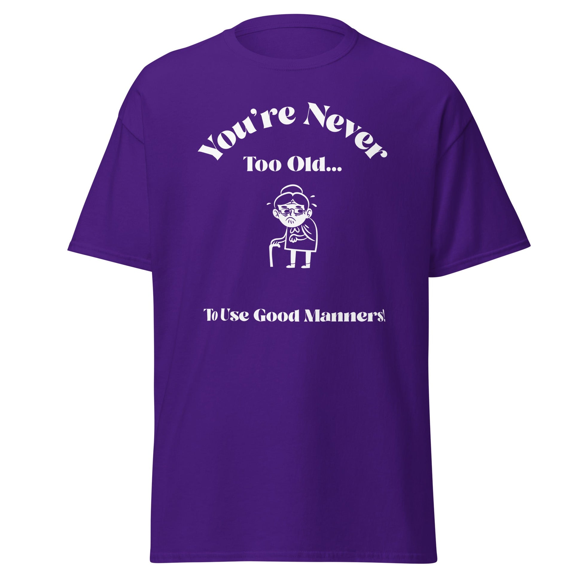 Liberty & Lead Apparel Purple / S You're Never Too Old - Men's Classic Tee